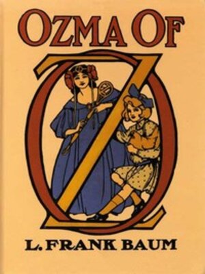 cover image of Oz Series #3: Ozma of Oz